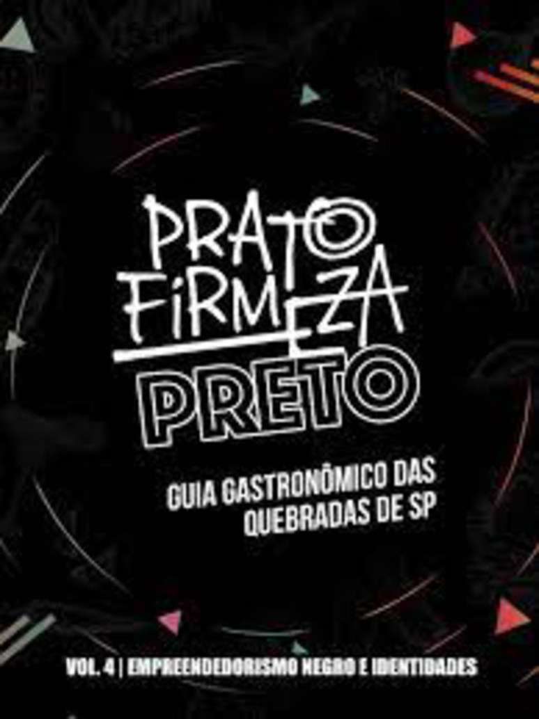 Capa do livro 'Prato Firmeza Preto: Guia Gastronômico das Quebradas de SP', vencedor do Prêmio Jabuti em 2021 na categoria Não Ficção de Economia Criativa