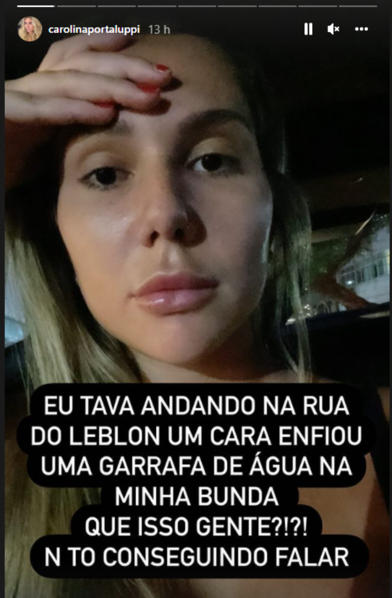 Relato de Carol Portaluppi sobre assédio sofrido no Leblon / RJ