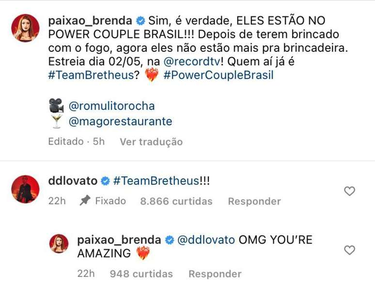 A cantora Demi Lovato deixou coment&aacute;rio declarando torcida para Brenda Paix&atilde;o e Matheus Sampaio no 'Power Couple'.