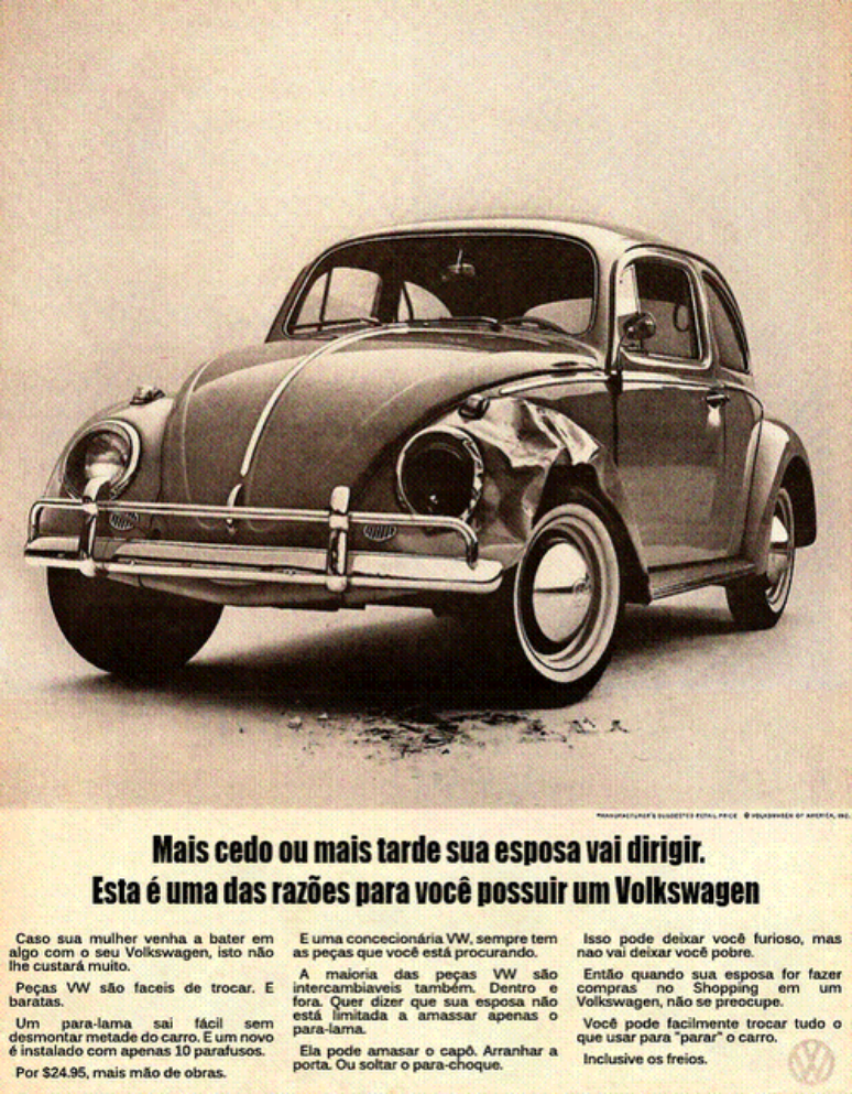 Anúncio do Volkswagen Fusca nos anos 60: machismo explícito.
