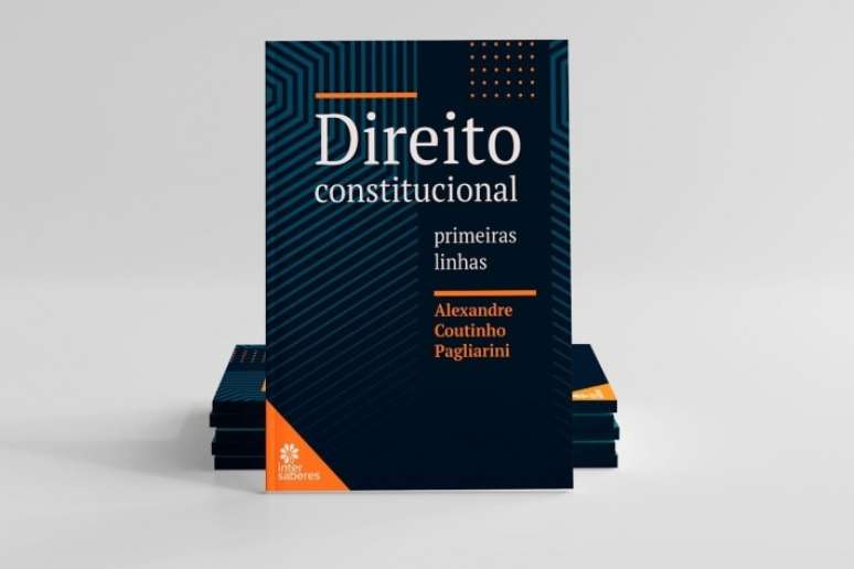 <strong><em>'Direito Constitucional: Primeiras Linhas'</em>, de Alexandre Coutinho Pagliarini (2022, Editora Intersaberes). Foto: Divulgação.</strong>