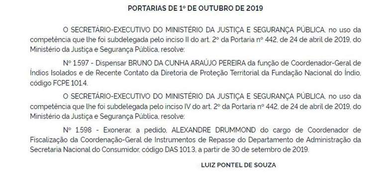 A dispensa de Bruno Pereira do comando da Coordenação Geral de Indígenas Isolados e de Recente Contato da Funai foi oficializada em portaria assinada pelo então secretário-executivo do Ministério da Justiça, Luiz Pontel