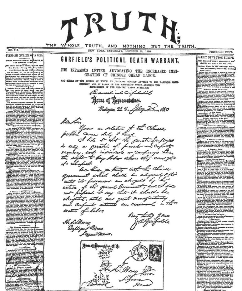 Durante as elei&ccedil;&otilde;es americanas de 1880, apareceu a Carta Morey (publicada pelo jornal 'La Verdad'), supostamente do candidato republicano James A. Garfield dizendo que era a favor da imigra&ccedil;&atilde;o chinesa. Mais tarde, foi atestada como uma falsifica&ccedil;&atilde;o