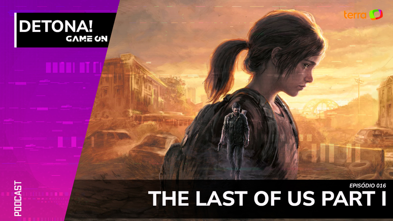 Detona! Game On: The Last of Us Part I