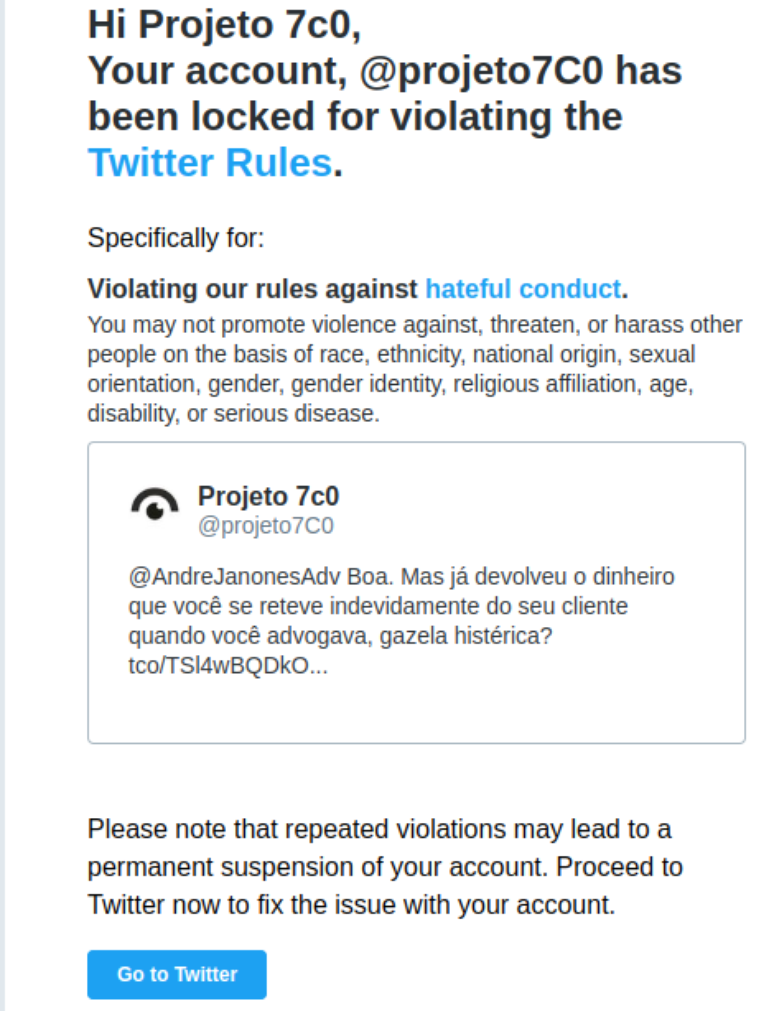Foto do e-mail do twitter explicando os motivos que levaram ao trancamento da conta do rob&ocirc;.