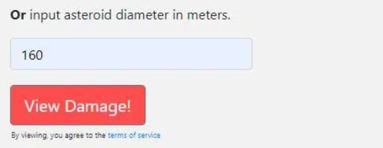 ...ou digite um número que corresponda ao diâmetro do asteroide de seu interesse (Imagem: Reprodução/Paul McBurney/OpenStreetMap)