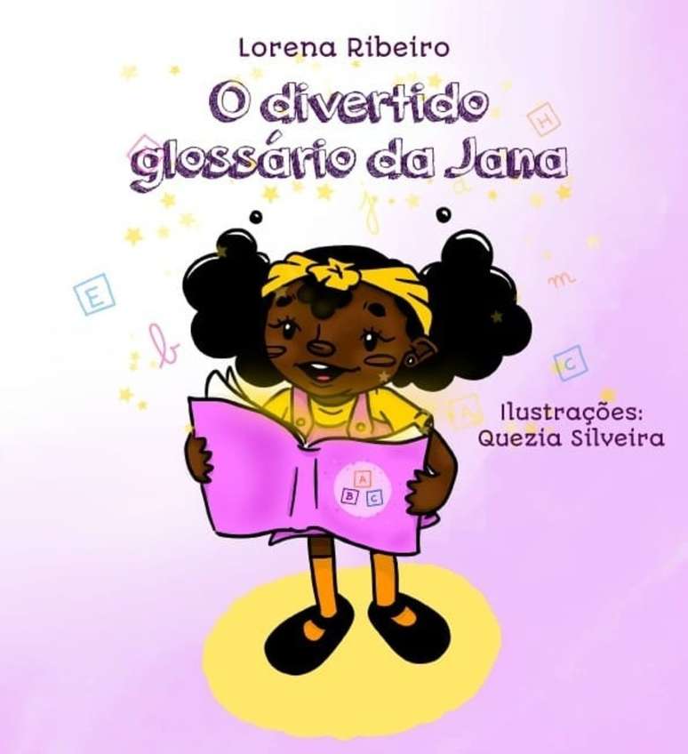 O divertido glossário da Jana, de Lorena Ribeiro, ilustrado por Quézia Silveira