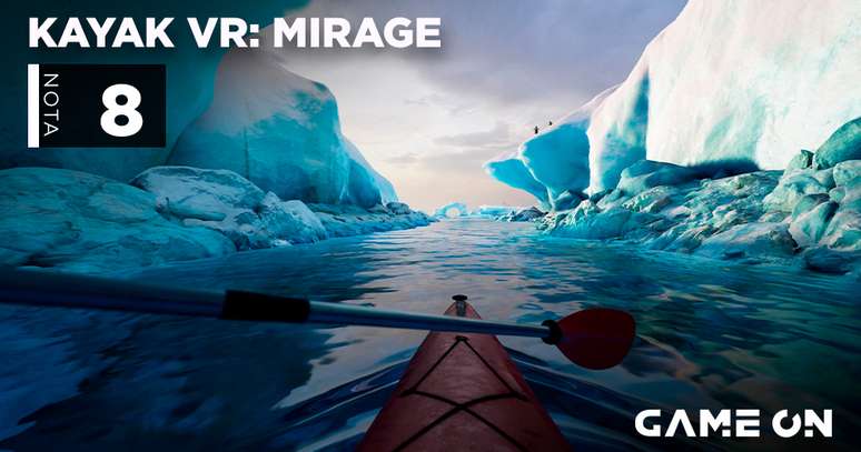 Kayak VR: Mirage - Nota 8