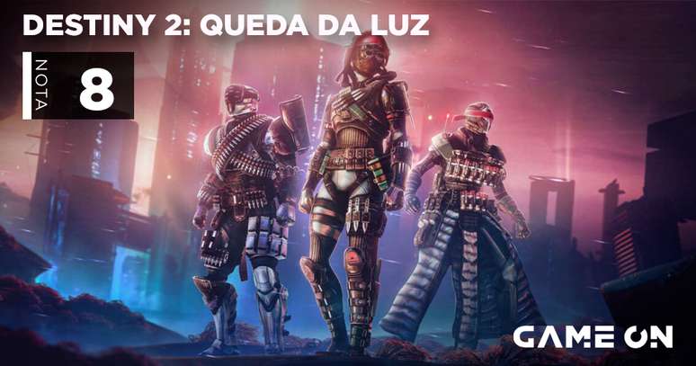 Destiny 2: A Queda da Luz - Nota 8