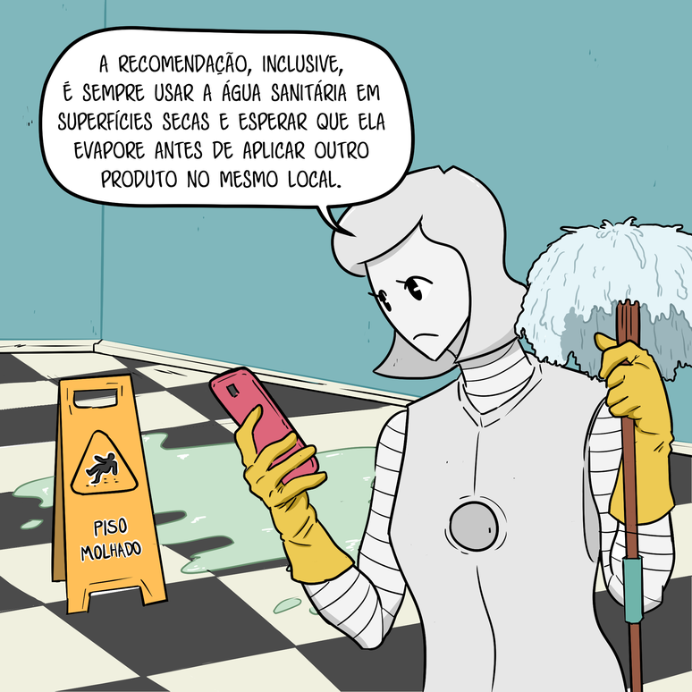 F&aacute;tima olha para a tela do celular enquanto segura um esfreg&atilde;o. Ao fundo, o piso est&aacute; coberto de uma mistura esverdeada e h&aacute; uma placa que alerta para o piso molhado. O texto do bal&atilde;o &eacute;: A recomenda&ccedil;&atilde;o, inclusive, &eacute; sempre usar a &aacute;gua sanit&aacute;ria em superf&iacute;cies secas e esperar que ela evapore antes de aplicar outro produto no mesmo local.