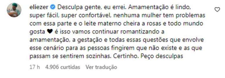 Eliezer rebateu críticas que recebeu após falar sobre leite materno.