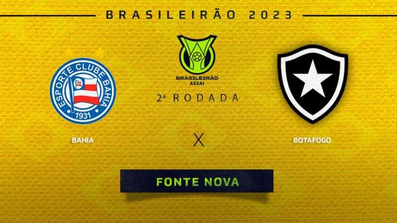 Bahia X Botafogo Onde Assistir Ao Vivo Horário E Prováveis Escalações