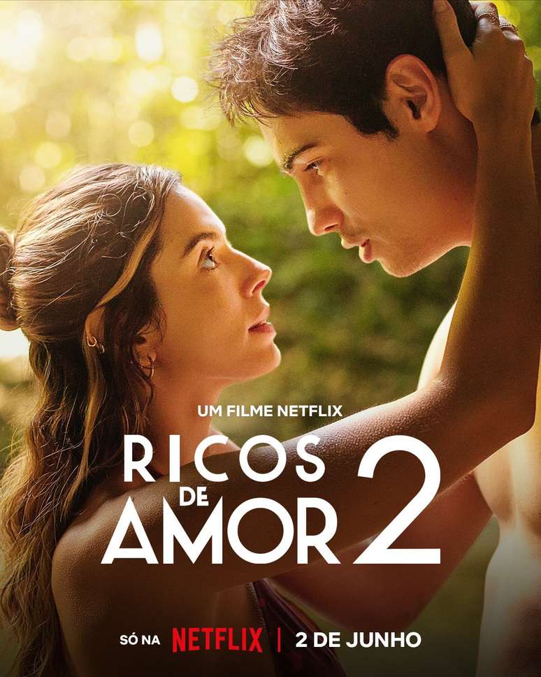 Ricos de Amor 2” estreia na Netflix – Revista de Cinema
