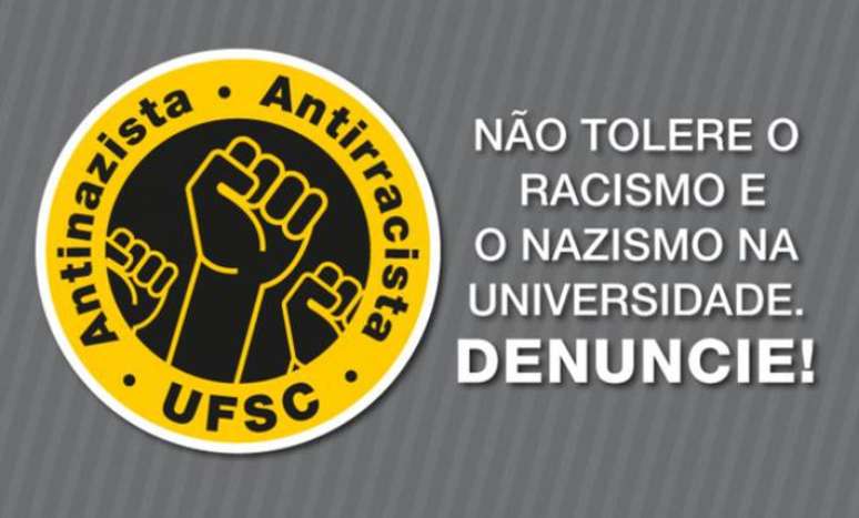 A Universidade Federal de Santa Catarina (UFSC) iniciou campanha antirracista e antinazista nos câmpus, com peças publicitárias e vídeos, após ataques