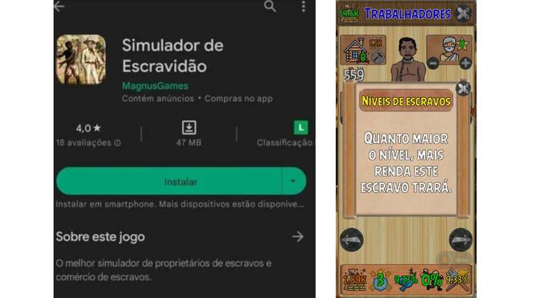 g1 - O Portal de Notícias da globo - Google tira do ar jogo 'Simulador de  Escravidão', produzido pela Magnus Games, que tinha dinâmica de agredir e  torturar o 'escravo'  #g1