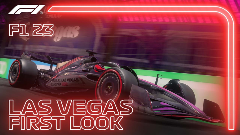 Trailer de F1 23 oferece uma primeira olhada (virtual) no circuito de Las Vegas