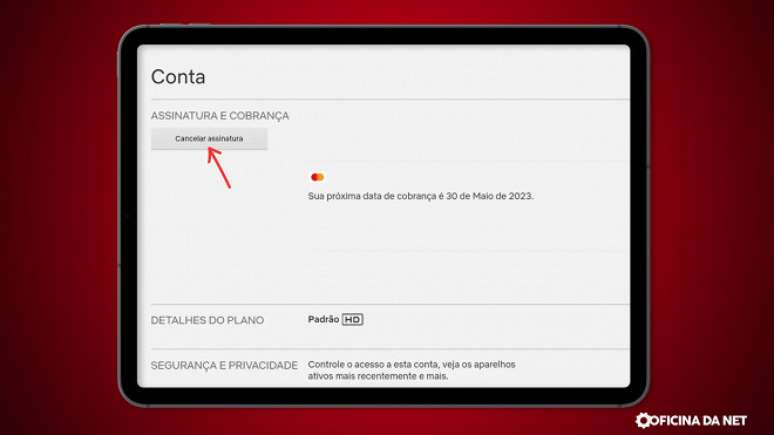 Como cancelar a Netlix pelo celular, TV ou computador