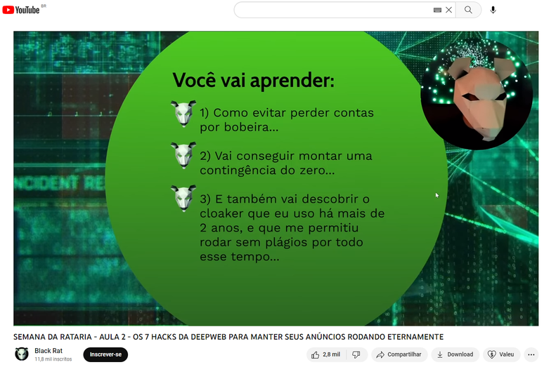 Print da live &ldquo;Semana da Rataria - aula 2 - os 7 hacks da deepweb para manter seus an&uacute;ncios rodando eternamente&rdquo;, promovida pelo canal Black Rat. No canto superior direito da tela, o apresentador aparece vestindo uma m&aacute;scara de rato branca. No centro, slide exibe a lista de conte&uacute;dos que ser&aacute; ensinada na apresenta&ccedil;&atilde;o.