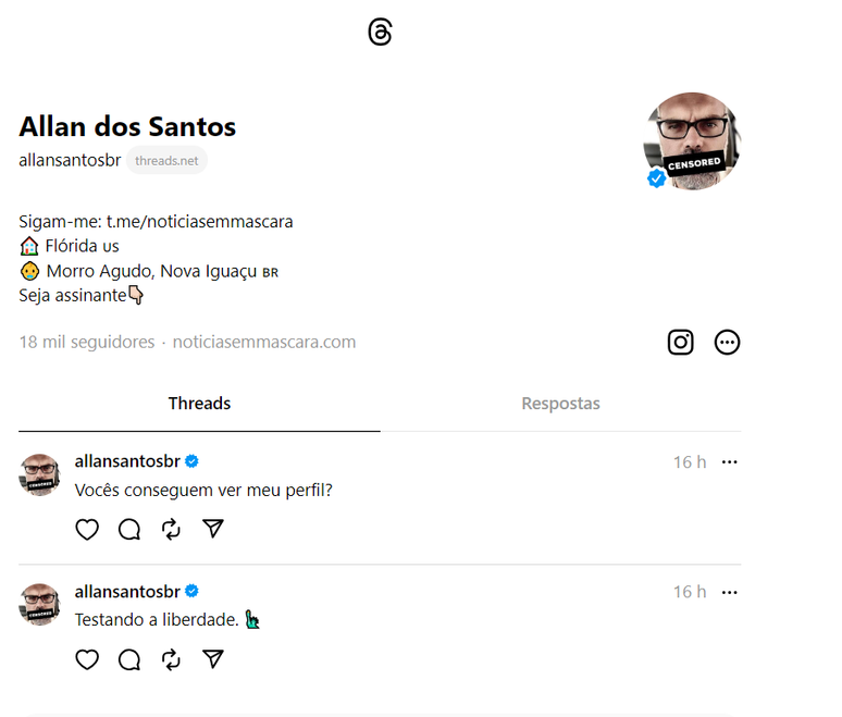 Perfil de Allan dos Santos no Threads tem foto do blogueiro com tarja &ldquo;censored&rdquo; na boca, selo azul de verifica&ccedil;&atilde;o da Meta e traz dois posts: &ldquo;Testando a liberdade&rdquo; e &ldquo;Voc&ecirc;s conseguem ver meu perfil?&rdquo;&nbsp;