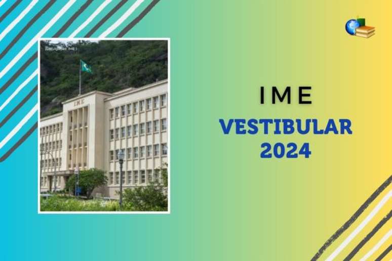 IME 2024 inscrição do vestibular termina hoje!