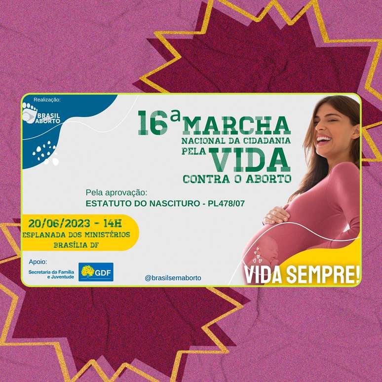 Movimento Brasil sem Aborto promove ações nas ruas, como a Marcha Nacional pela Vida