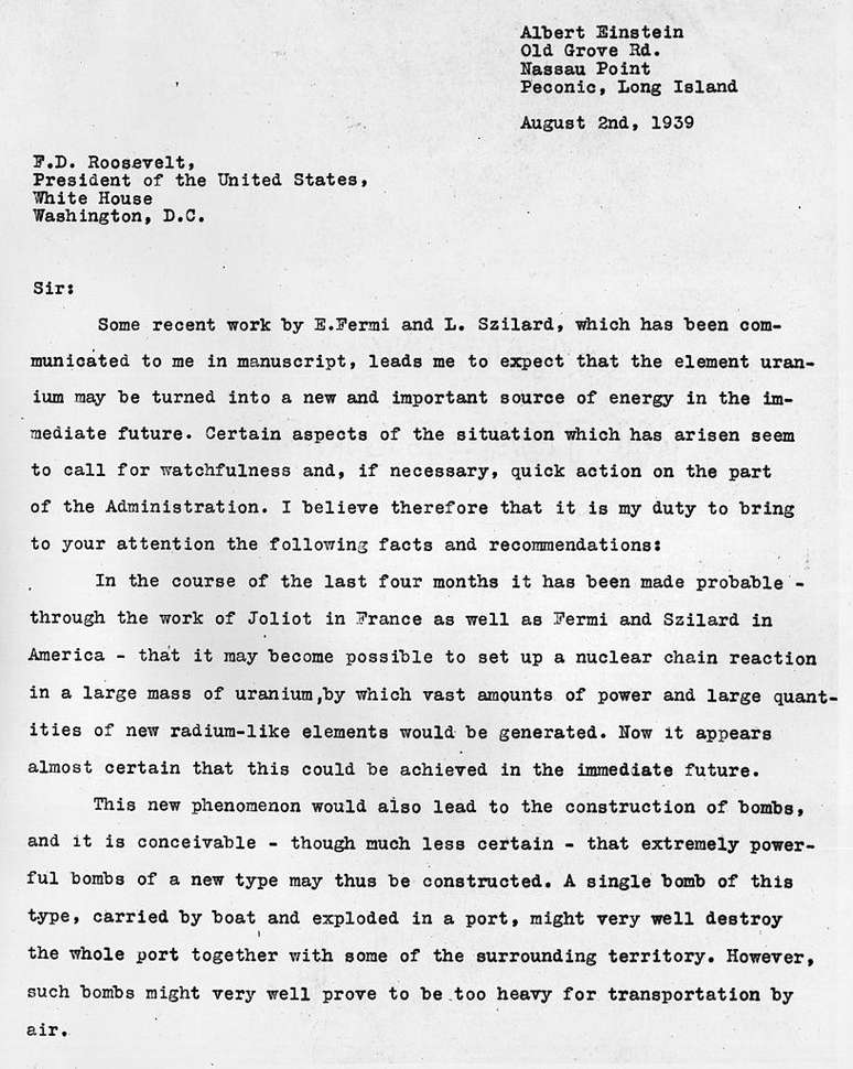 A carta escrita por Szilárd e assinada por Einstein foi enviada ao presidente Roosevelt em agosto de 1939