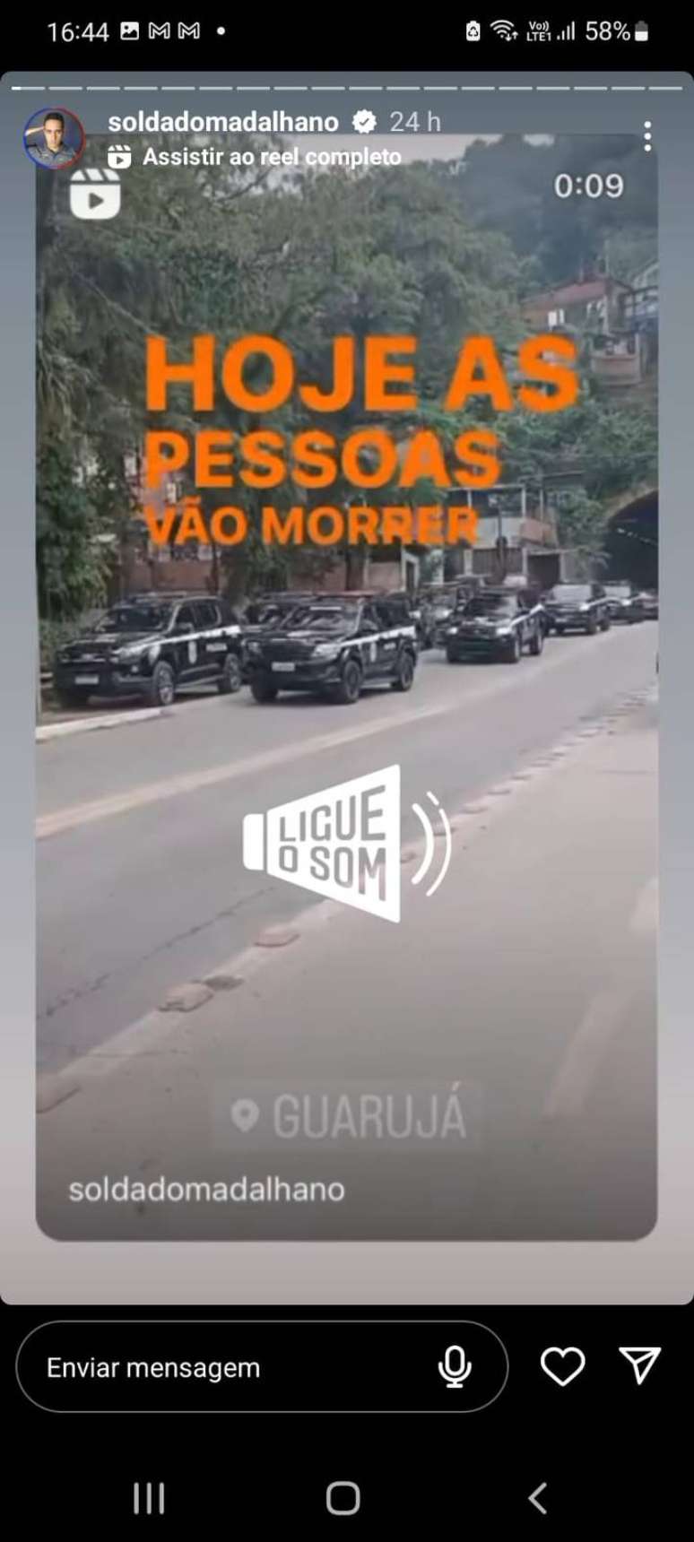 Ex-policial militar Paulo Madalhano diz que "hoje as pessoas v&atilde;o morrer" em postagem no Instagram.