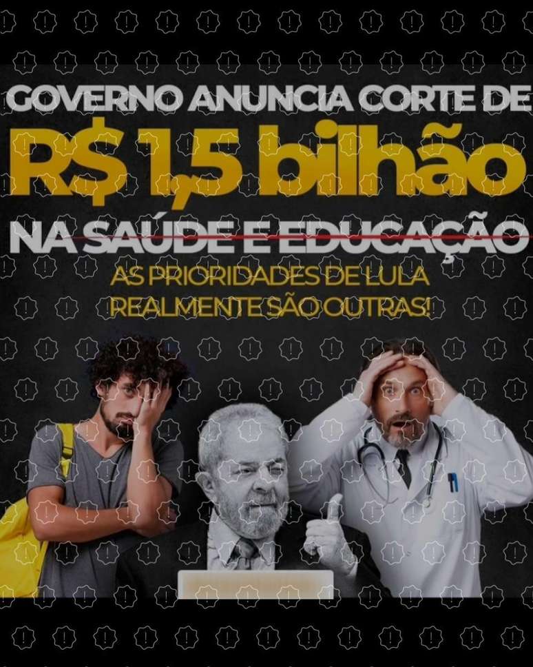 Posts difundem que o governo Lula cortou R$ 1,5 bilhão dos ministérios da Educação e da Saúde; valor bloqueado das pastas for menor: R$ 784 milhões.