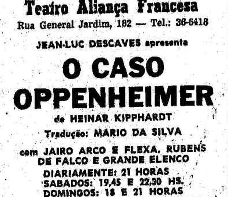 An&uacute;ncio da pe&ccedil;a 'O Caso Oppenheimer' na edi&ccedil;&atilde;o do Estad&atilde;o de 23 de abril de 1965