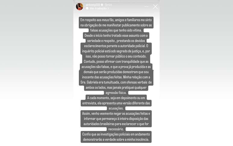 Em sua conta no Instagram, o atacante afirmou que as acusações de Gabriela Cavallin são falsas