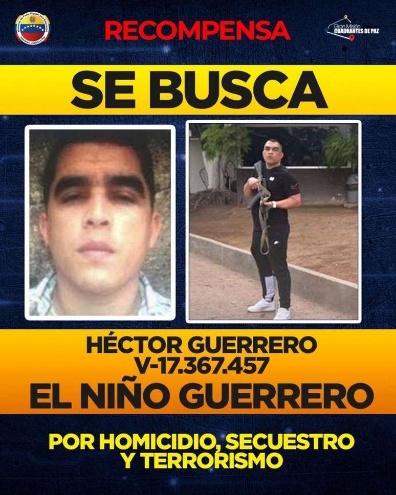 Aviso divulgado pelo governo venezuelano oferecendo recompensa por informações sobre Héctor Guerrero