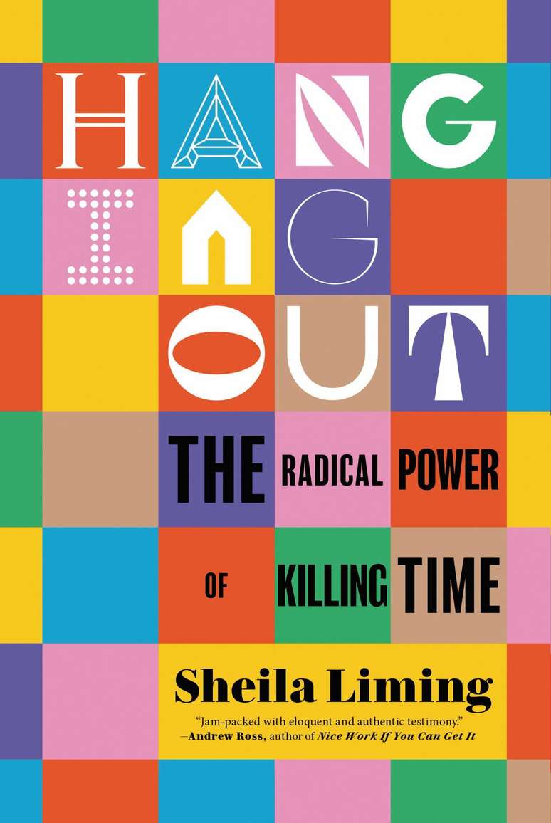 Capa do livro 'Hanging Out: The Radical Power of Killing Time' (Penguin Random House, 2023).