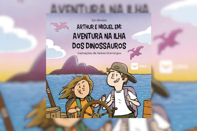Livro “Arthur e Miguel em: aventura na ilha dos dinossauros” 
