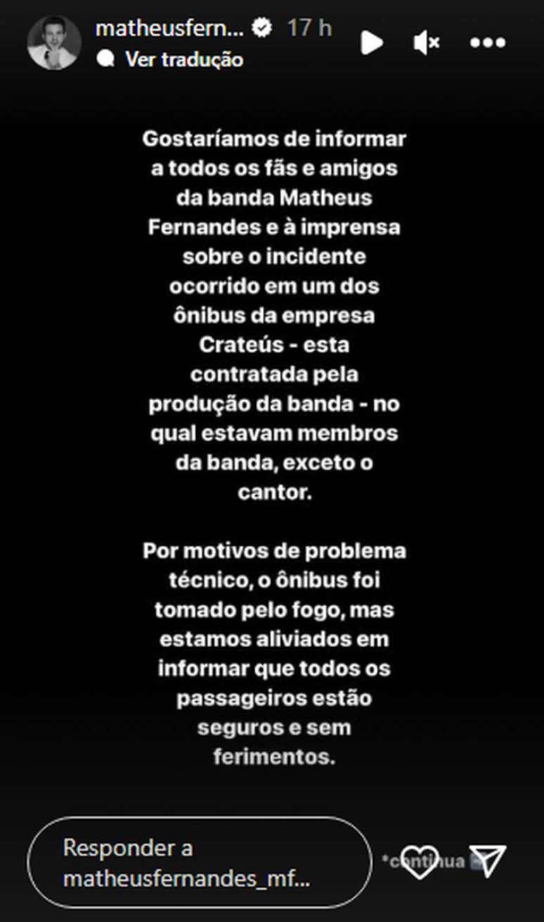 Nota da assessoria de Matheus Fernandes sobre inc&ecirc;ndio em &ocirc;nibus que levava a banda do cantor.