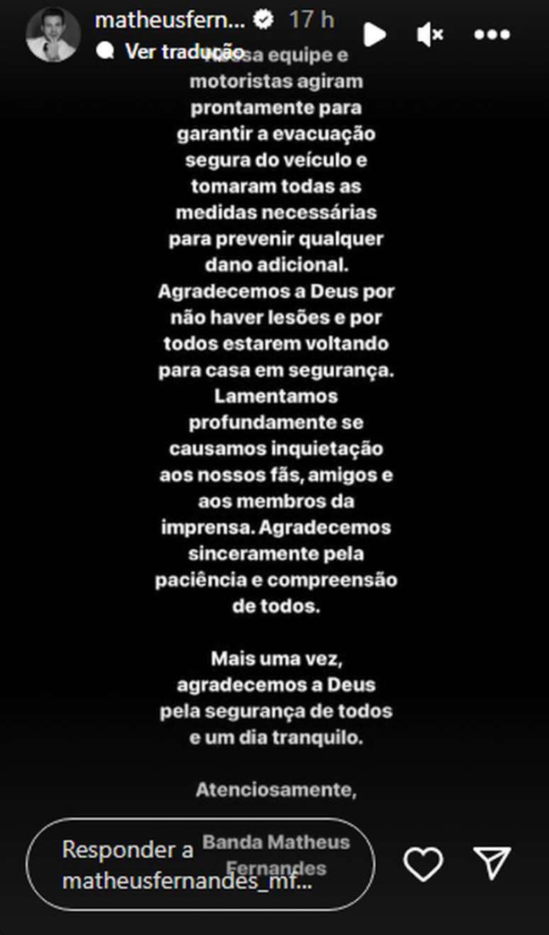 Nota da assessoria de Matheus Fernandes sobre inc&ecirc;ndio em &ocirc;nibus que levava a banda do cantor.