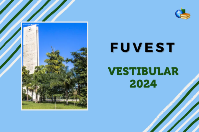 Fuvest 2024 veja quando sai o resultado da 1ª fase