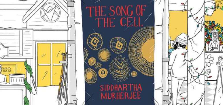 “A canção da célula”, de Siddhartha Mukherjee