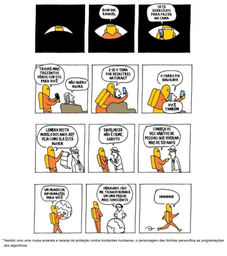 tirinha mostra o comportamento do algoritmo, retratando a tecnologia como um personagem que coage as pessoas