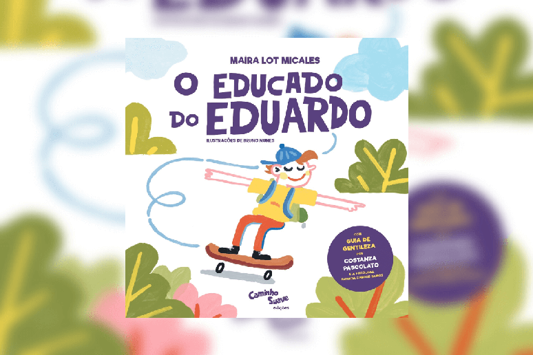 ‘O educado do Eduardo’ apresenta a história de um menino que encanta por sua educação 