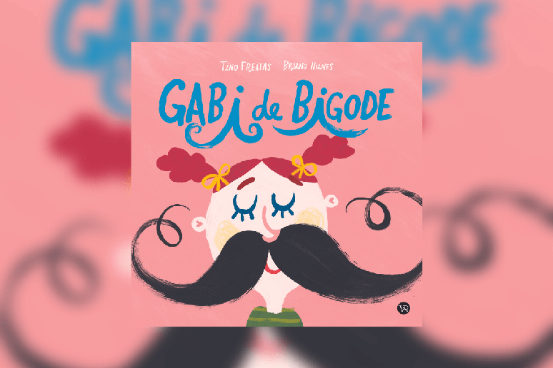 ‘Gabi de bigode’ mostra a importância de ser “você” mesmo 