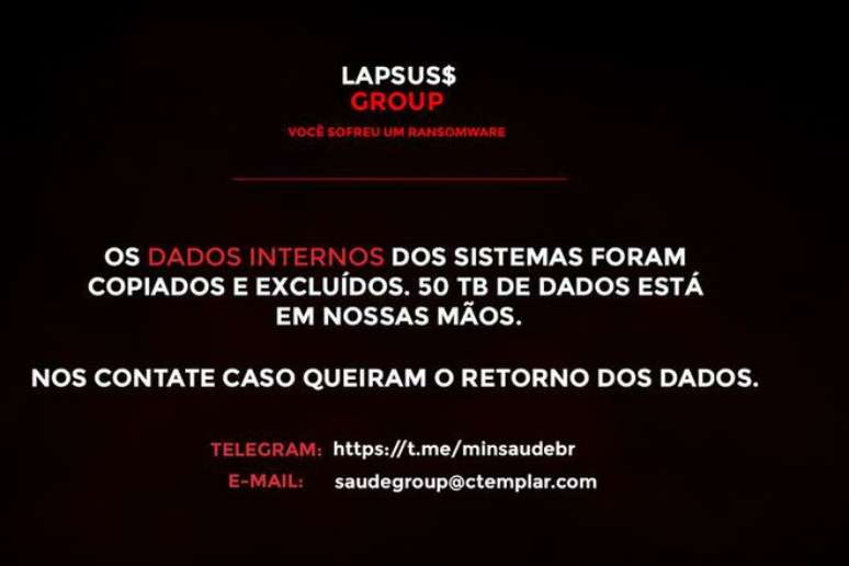 Mensagem deixada pelo grupo cibercriminoso Lapsus$ após invasão aos sistemas do Ministério da Saúde do Brasil (Imagem: Captura de tela/Felipe Demartini/Canaltech)