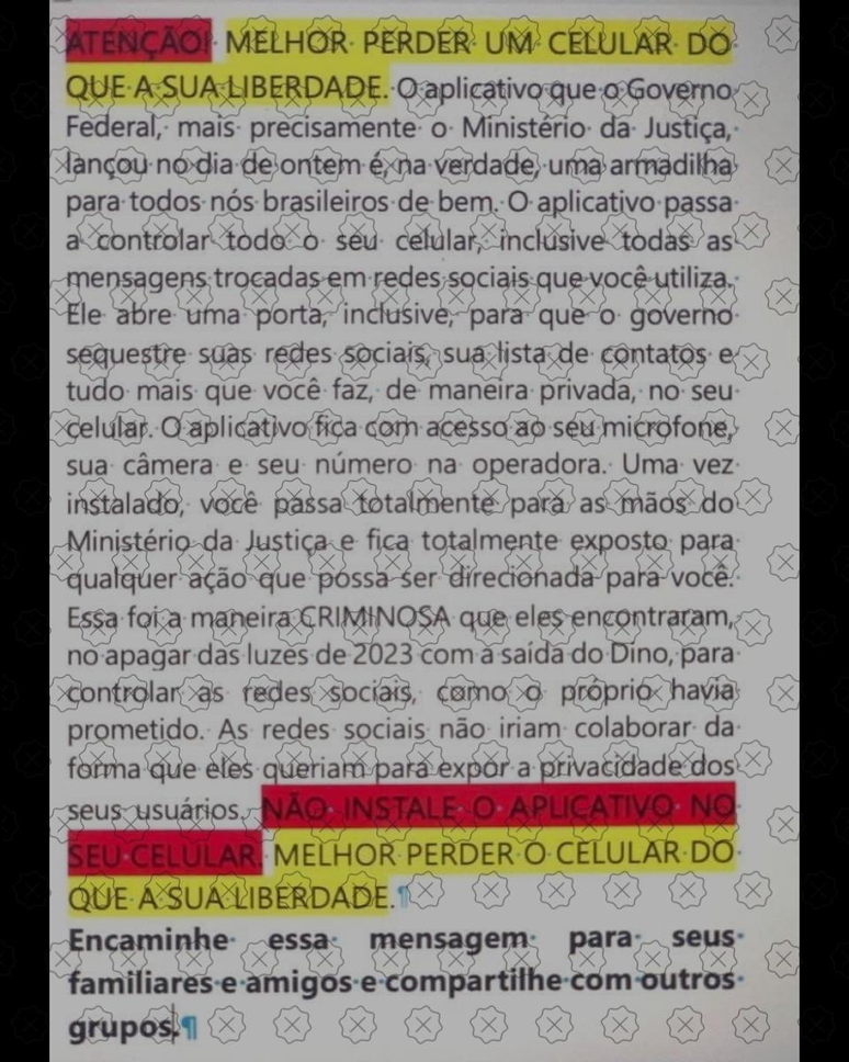 Texto que circula no WhatsApp diz que aplicativo lançado pelo governo federal é uma armadilha e abre uma porta para o governo sequestrar as redes sociais e saber tudo o que o usuário faz de forma privada em seu aparelho.