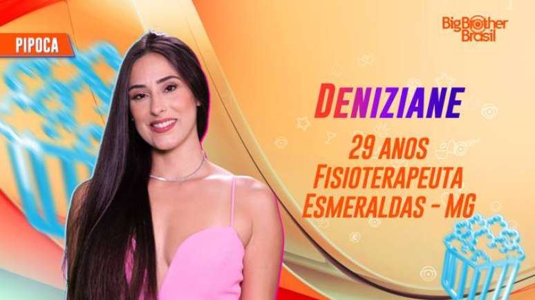 Deniziane &eacute; a quarta Pipoca do BBB 24.