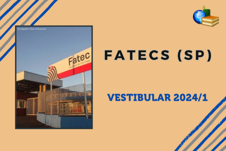 Vestibular 2024/1 Fatecs