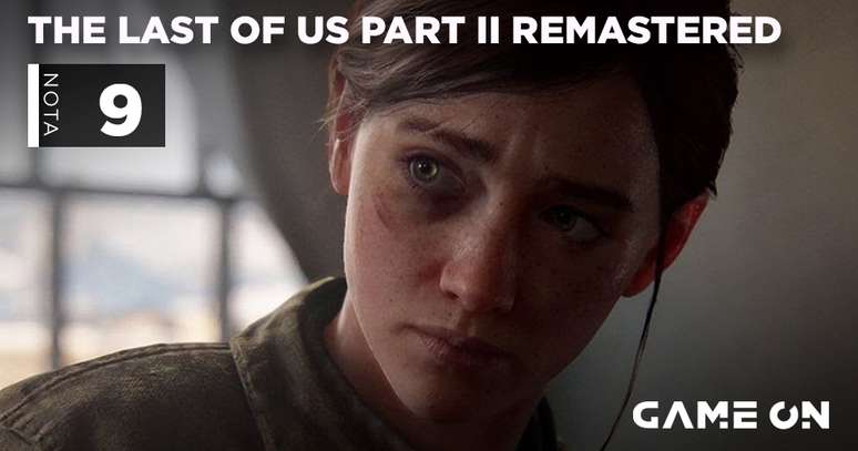 The Last of Us Part II Remastered – Nota: 9