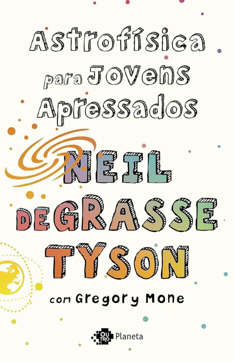 Astrofísica para jovens apressados, de Neil deGrasse Tyson