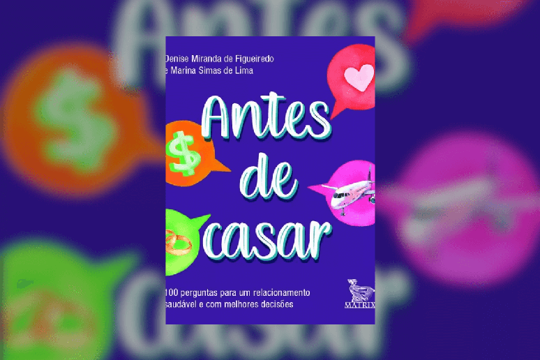 ‘Antes de casar’ promove compreensão mútua em relacionamentos, permitindo diálogo sobre valores e expectativas para uma união mais saudável 