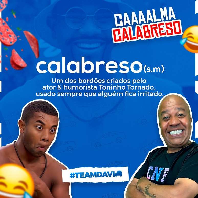 Davi Brito resgatou o meme "calabreso", de Toninho Tornado 