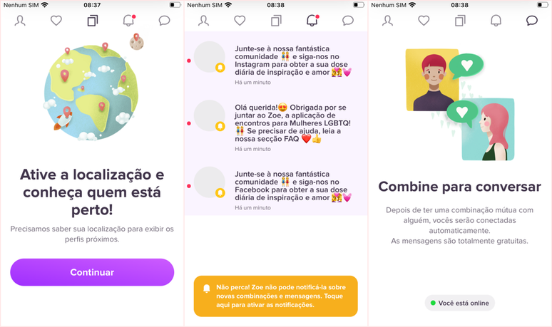 Zoe is a popular alternative among women in the LGBTI+ community (Image: Reproduction/Fabrício Calixto)