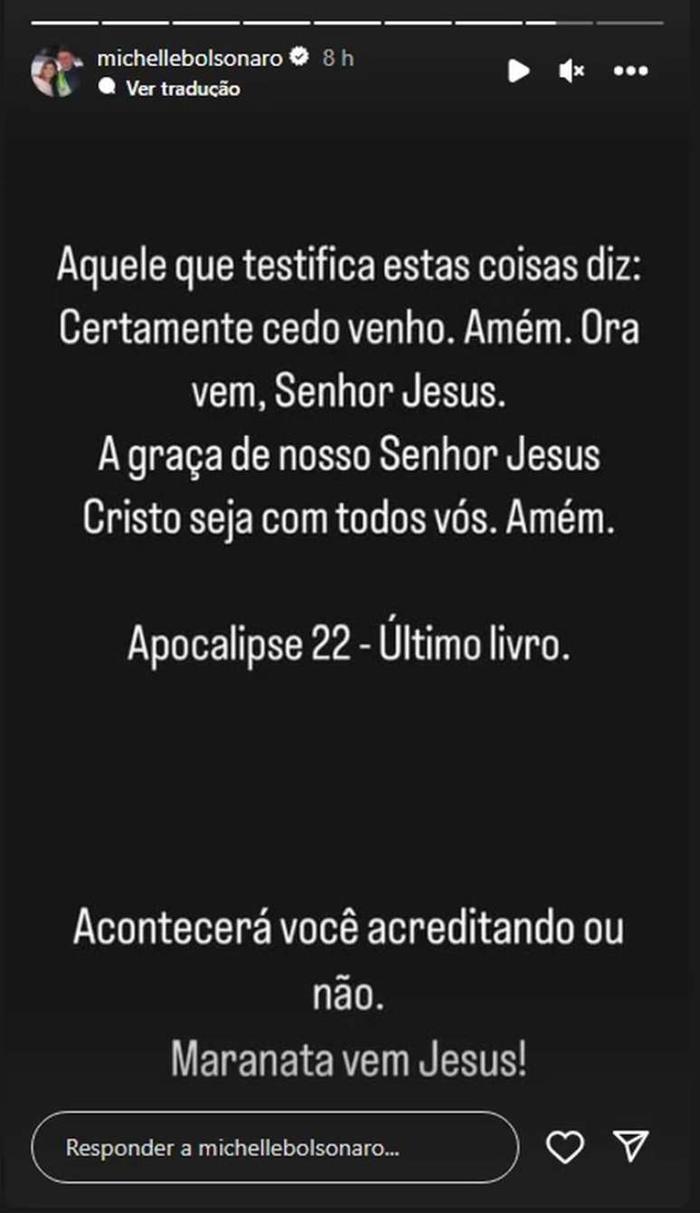 Michelle disse em stories no Instagram que o apocalipse acontecerá "você acreditando ou não"